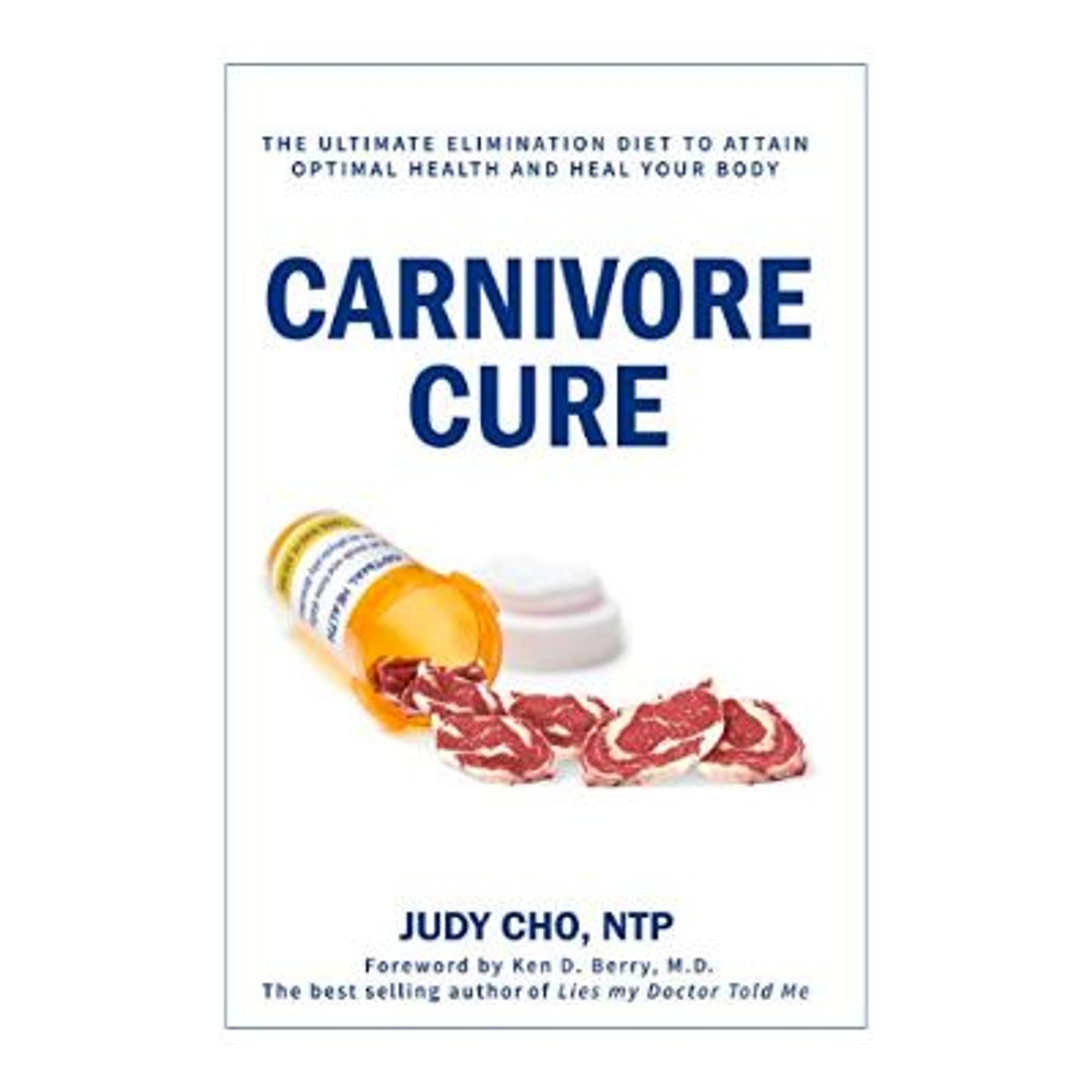  The Carnivore Cure