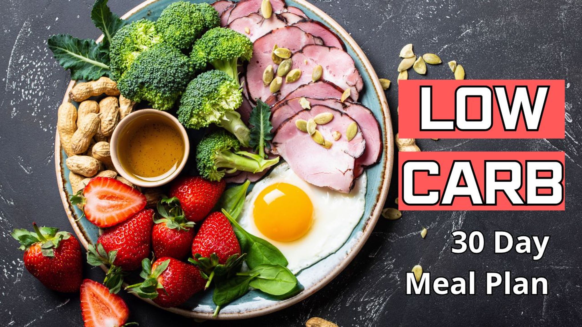 Low Carb Meal Plan